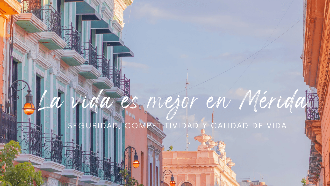 Banner La vida es mejor en Mérida